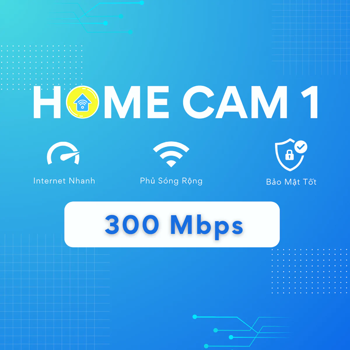 Home Cam 1 – 250.000đ/tháng