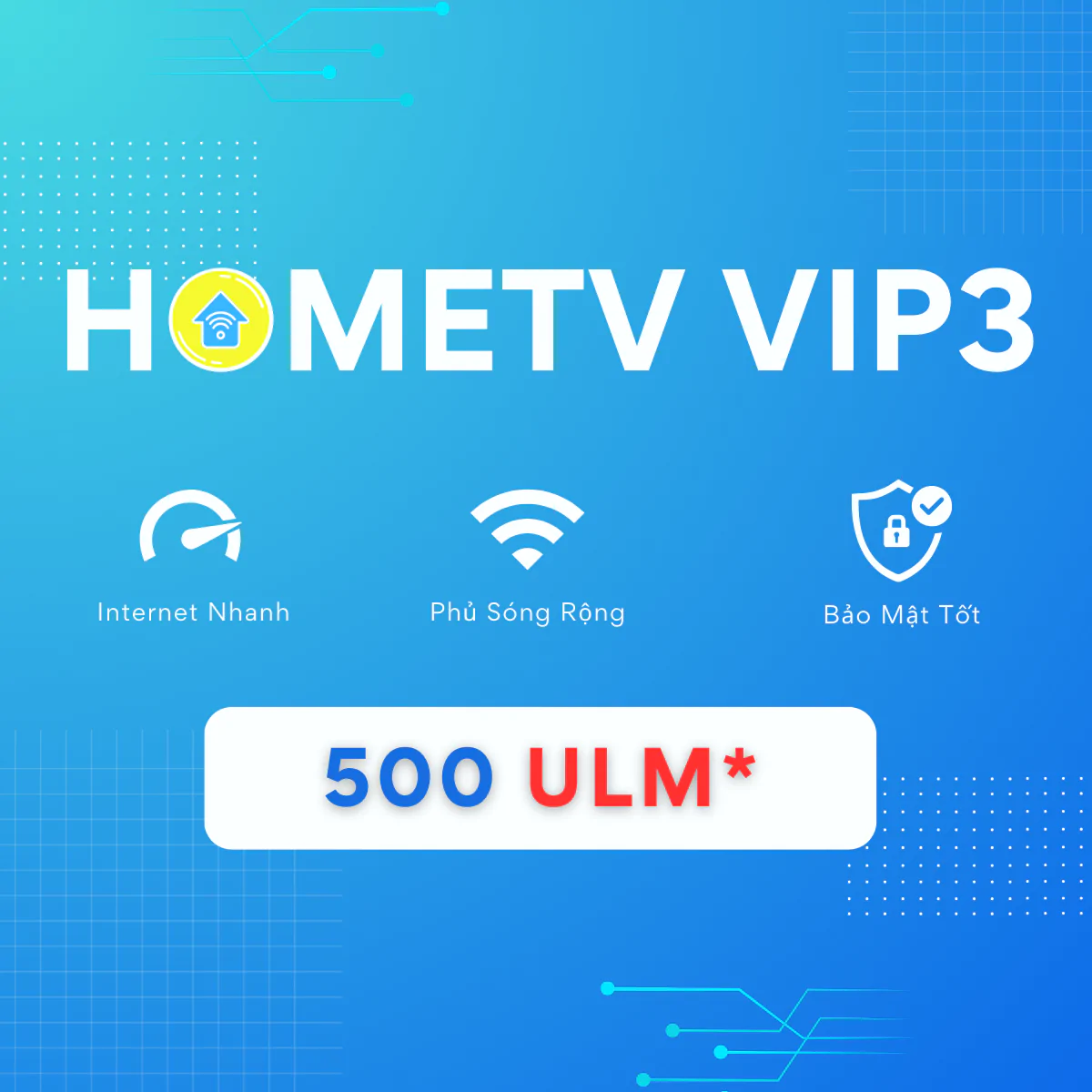 HomeTV VIP3 (Có Mesh) – 360.000đ/tháng