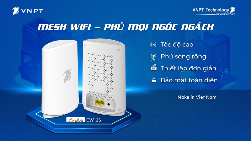 Công nghệ Mesh WiFi – Giải pháp kết nối hoàn hảo từ VNPT